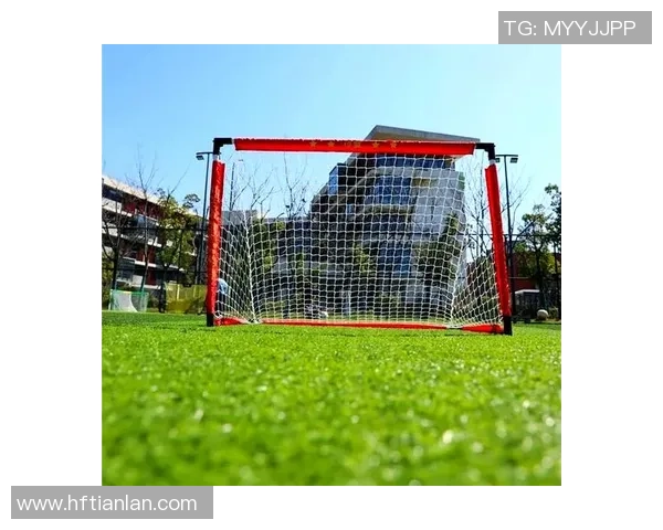 探索球门足球门的演变与影响力在现代足球中的重要性与作用 探索球门足球门的演变与影响力在现代足球中的重要性与作用